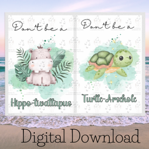 Don’t Be A… Funny Animal Swear Prints – Adult Humour Digital Download