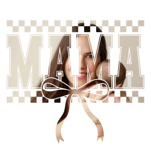 Mama Checkered Bow – Canva Drag & Drop Template